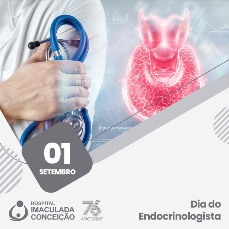 Dia do Endocrinologista \u2013 Hospital Imaculada Concei\u00e7\u00e3o